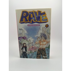 Rave - Tome 3