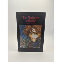 La Juliette oubliée - Comte Cain, tome 1